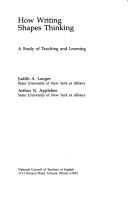 How writing shapes thinking : a study of teaching and learning /