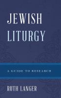 Jewish liturgy : a guide to research /