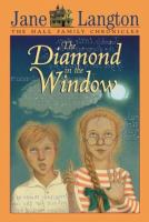 The diamond in the window /