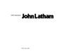 John Latham /