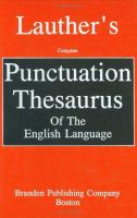Lauther's complete punctuation thesaurus of the English language /