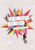 Social theory for today : making sense of social worlds /