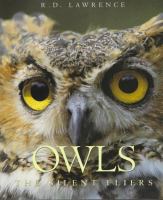 Owls : the silent fliers /