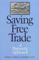 Saving free trade : a pragmatic approach /