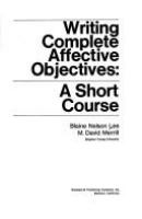 Writing complete affective objectives: a short course