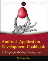 Android application development cookbook : 93 Recipes for Building Winning Apps /