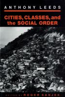 Cities, classes, and the social order /