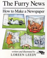 The furry news : how to make a newspaper /