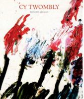 Cy Twombly : a monograph /