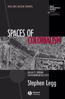 Spaces of colonialism : Delhi's urban governmentalities /
