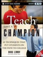 Teach like a champion : 49 techniques that put students on the path to college /