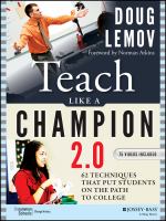 Teach like a champion 2.0 : 62 techniques that put students on the path to college /