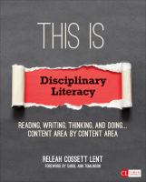 This is disciplinary literacy : reading, writing, thinking, and doing . . . content area by content area /