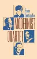 Modernist quartet /