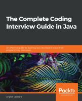 The complete coding interview guide in Java : a comprehensive guide to passing programming interviews for Java developers /