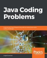 Java Coding Problems : Improve Your Java Programming Skills by Solving Real-World Coding Challenges.
