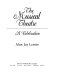 The musical theatre : a celebration /