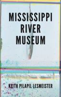 Mississippi River Museum /