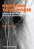 Knowing your horse : a guide to equine learning, training, and behaviour /