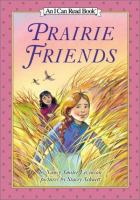 Prairie friends /
