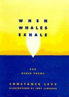 When whales exhale, and other poems /