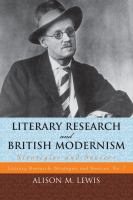 Literary research and British modernism strategies and sources /