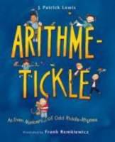 Arithme-tickle : an even number of odd riddle-rhymes /
