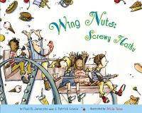 Wing nuts : screwy haiku /