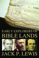 Early explorers of Bible lands /