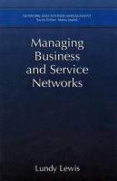 Managing business and service networks