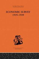 Economic survey, 1919-1939 /