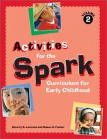 Activities for the Spark Curriculum for Early Childhood /