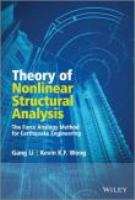 Theory of nonlinear structural analysis : the force analogy method for earthquake engineering /
