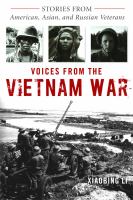 Voices from the Vietnam War stories from American, Asian, and Russian veterans /