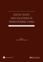 Social issues and solutions in transitioning China /