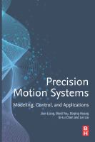 Precision motion systems : modeling, control, and applications /
