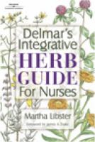 Delmar's integrative herb guide for nurses /