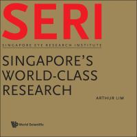SERI : Singapore's world-class research /