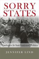 Sorry states : apologies in international politics /