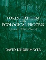 Forest pattern and ecological process : a synthesis of 25 years of research /