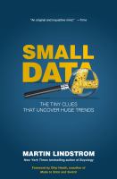 Small data : the tiny clues that uncover huge trends /