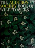 The Audubon Society book of wildflowers /
