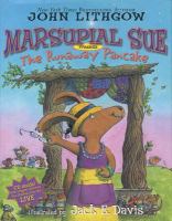 Marsupial Sue presents "The Runaway Pancake" /