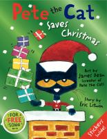 Pete the cat saves Christmas /