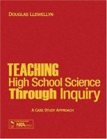 Teaching high school science through inquiry : a case study approach /