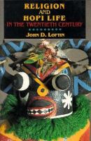 Religion and Hopi life in the twentieth century