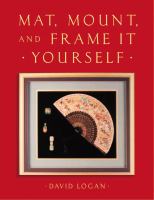 Mat, mount and frame it yourself /