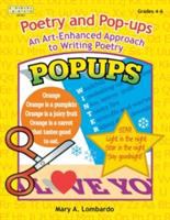 Poetry and pop-ups : an art-enhanced approach to writing poetry /