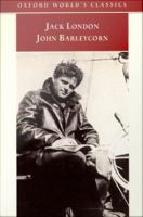 John Barleycorn : alcoholic memoirs /