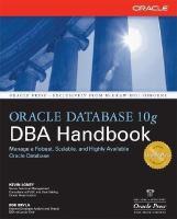 Oracle Database 10g : DBA handbook /